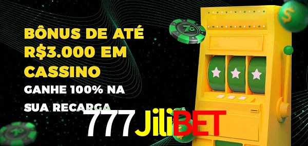 777Jilibet melhor bônus de depósito